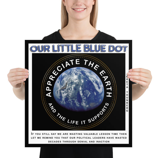 Photo paper poster - Appreciate The Earth, Greta Thunberg