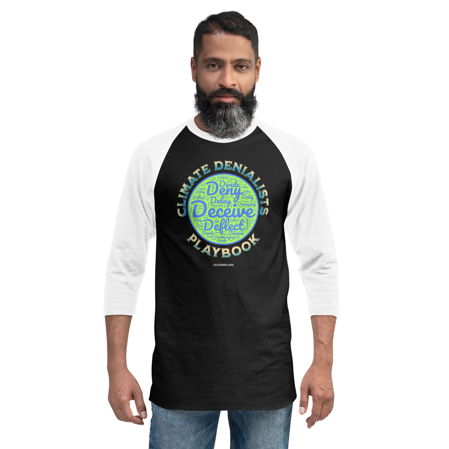 3/4 sleeve raglan shirt - Be Wild About The Climate Change Denialists' Playbook
