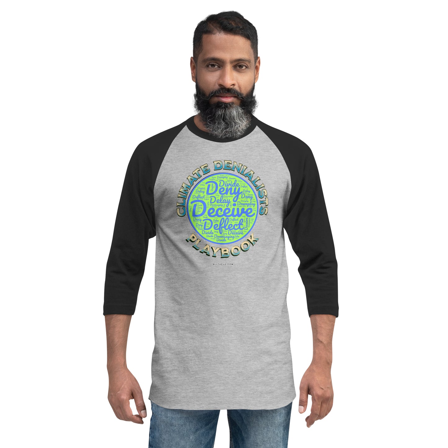 3/4 sleeve raglan shirt - Be Wild About The Climate Change Denialists' Playbook