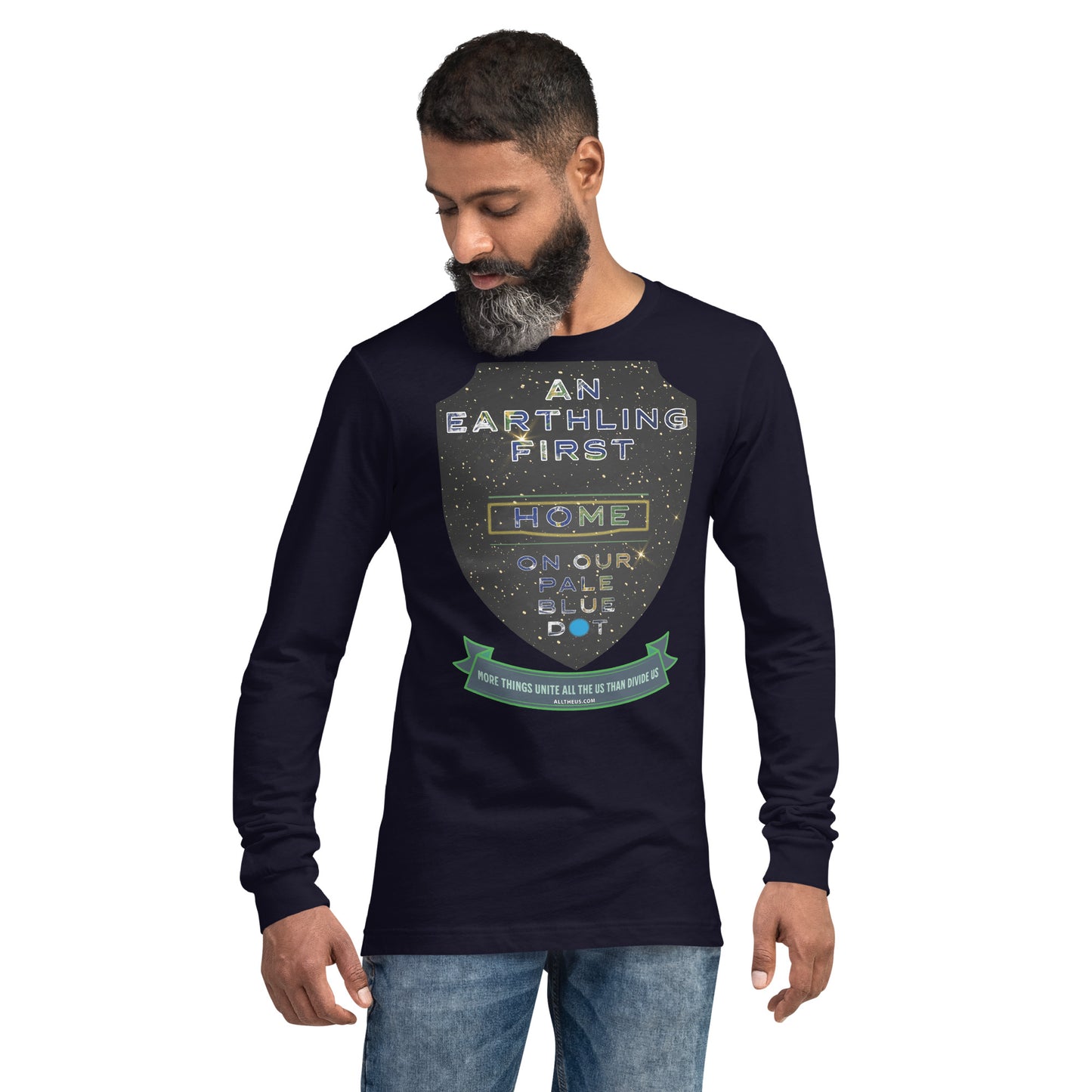 Unisex Long Sleeve Tee - An Earthling First, United All The Us Are says Yoda