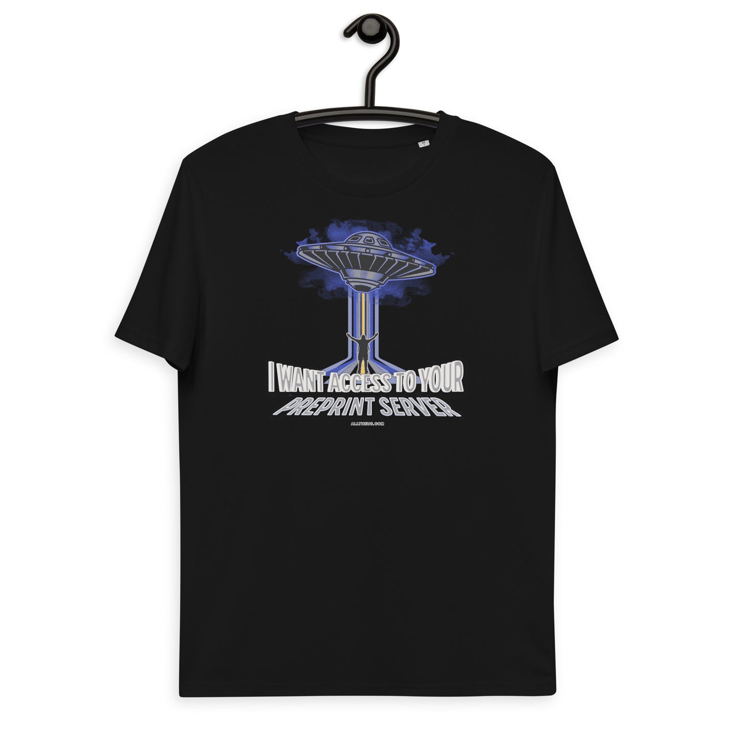 Unisex organic cotton t-shirt - I Want Access to Your Preprint Server!