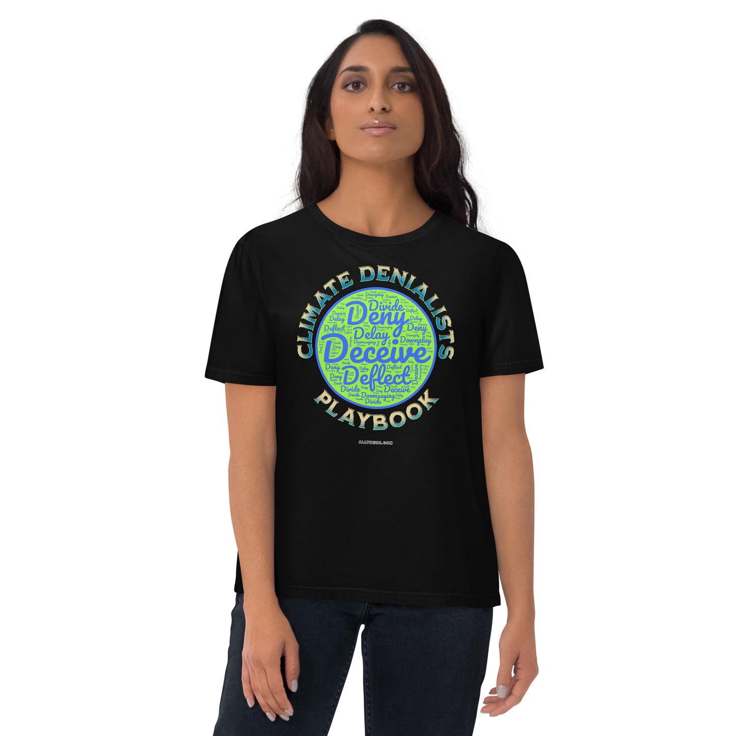 Unisex organic cotton t-shirt - Be Wild About the Climate Change Denialists Playbook