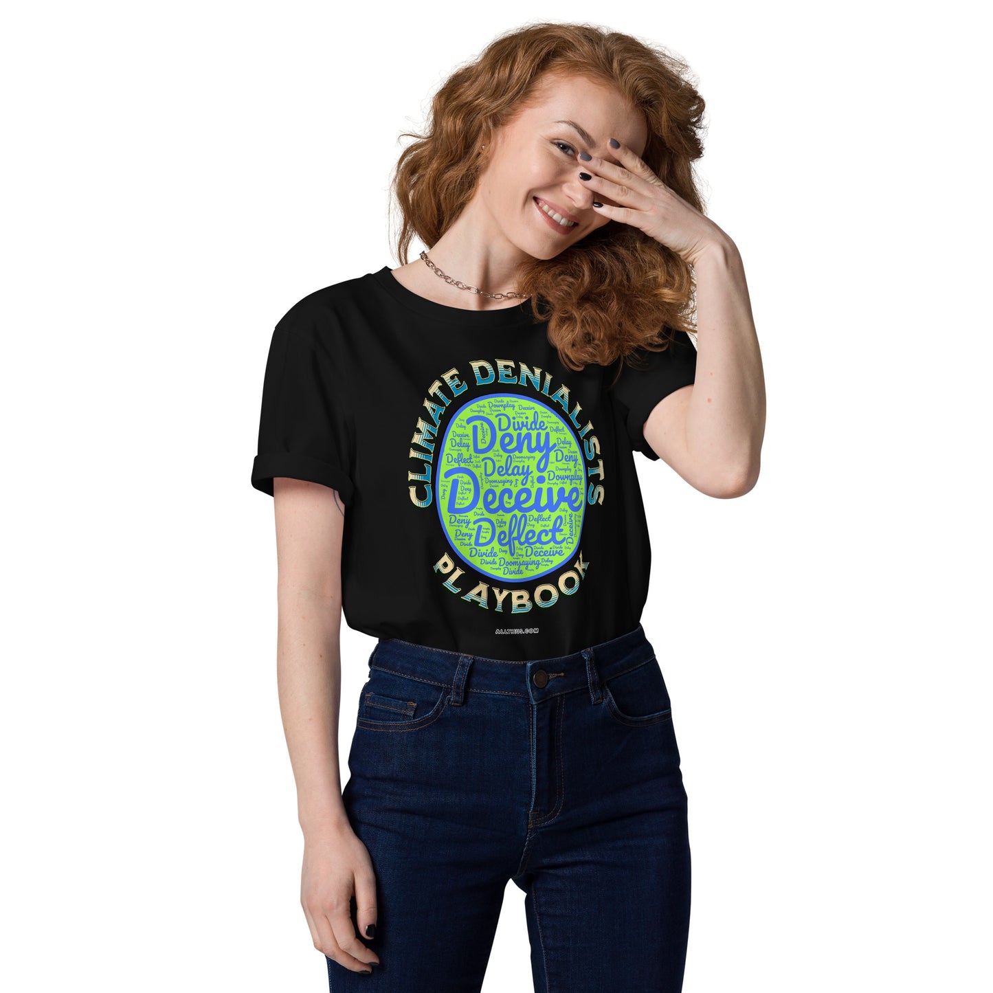 Unisex organic cotton t-shirt - Be Wild About the Climate Change Denialists Playbook