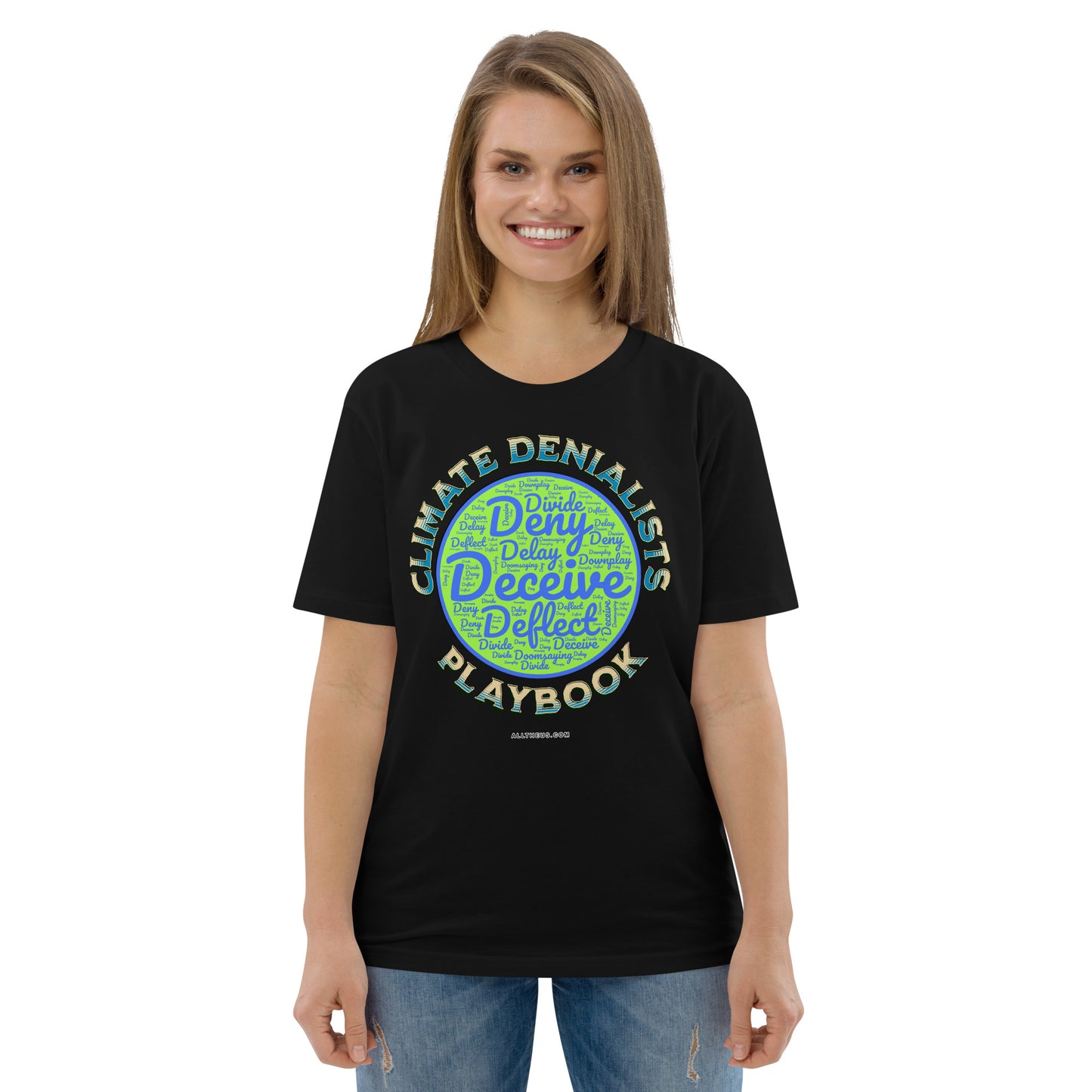 Unisex organic cotton t-shirt - Be Wild About the Climate Change Denialists Playbook