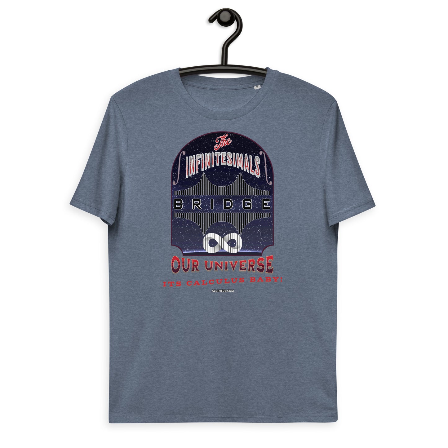 Unisex organic cotton t-shirt - The Infinitesimals Bridge Across To Infinity