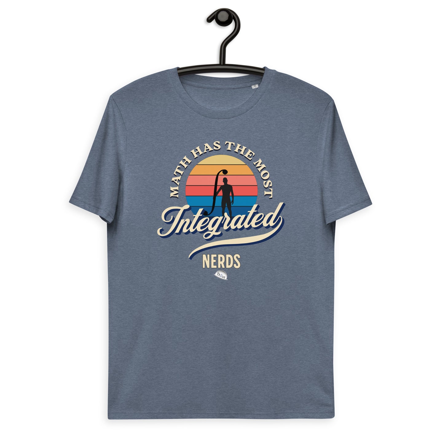 Unisex organic cotton t-shirt - Math Has The Most Integrated Nerds M