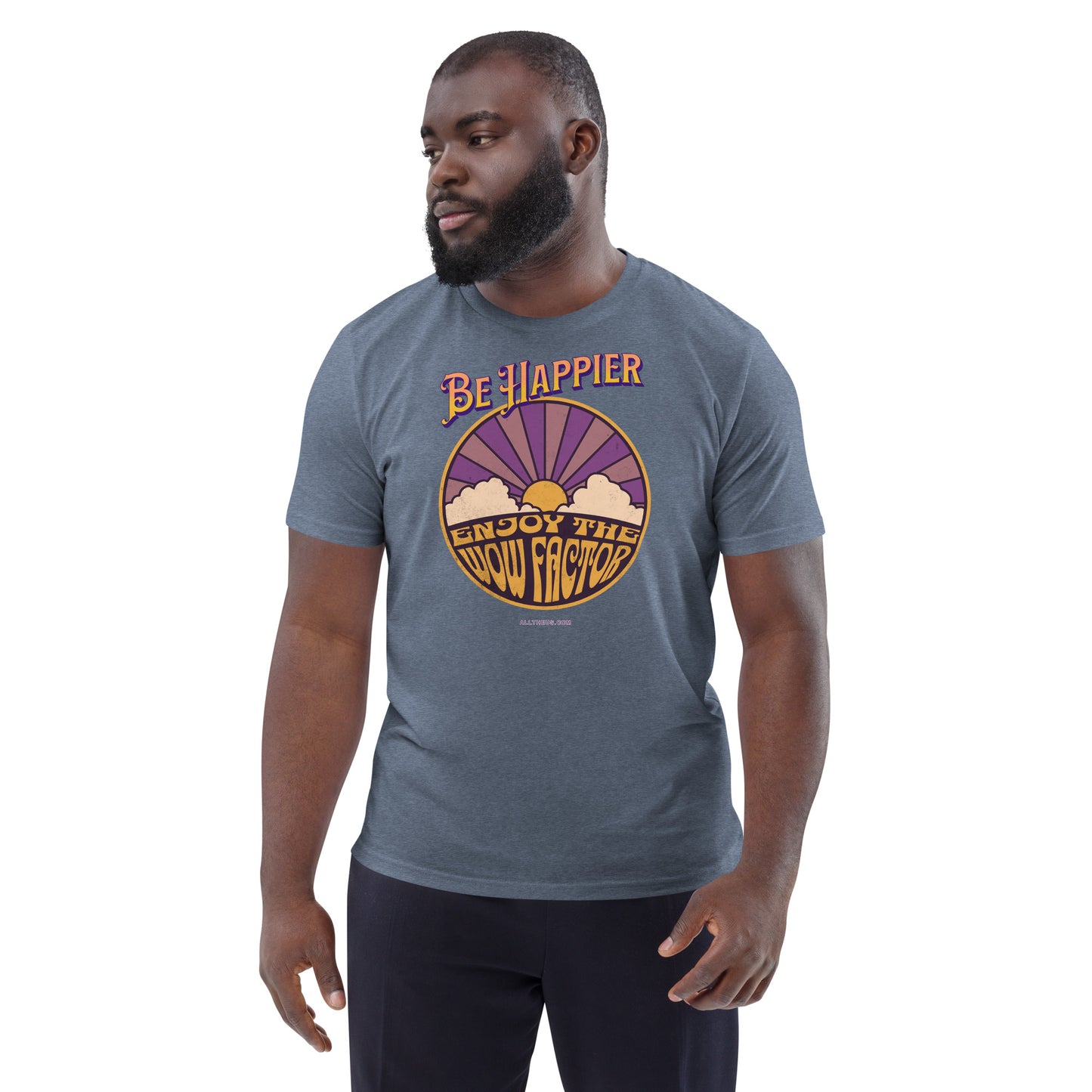 Unisex organic cotton t-shirt - Be Happier, Enjoy The Solar Wow Factor!