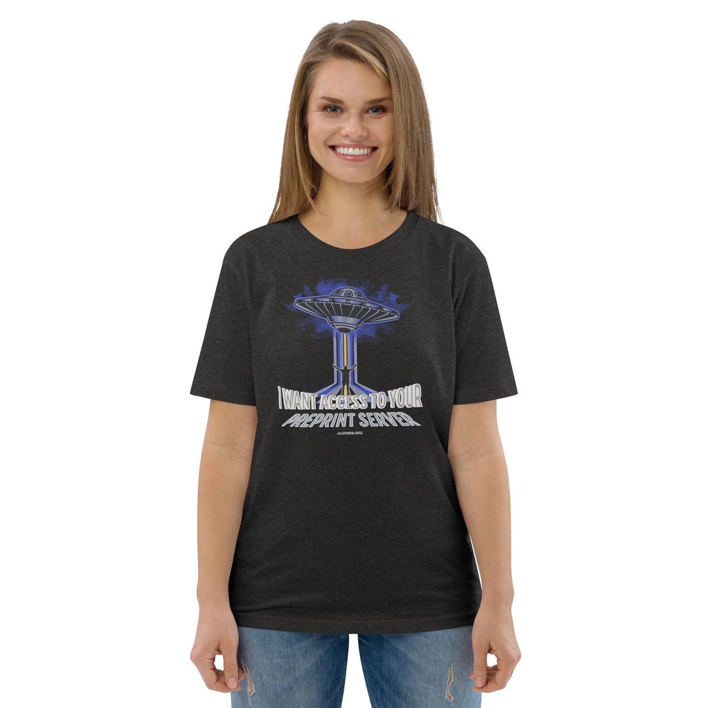 Unisex organic cotton t-shirt - I Want Access to Your Preprint Server!