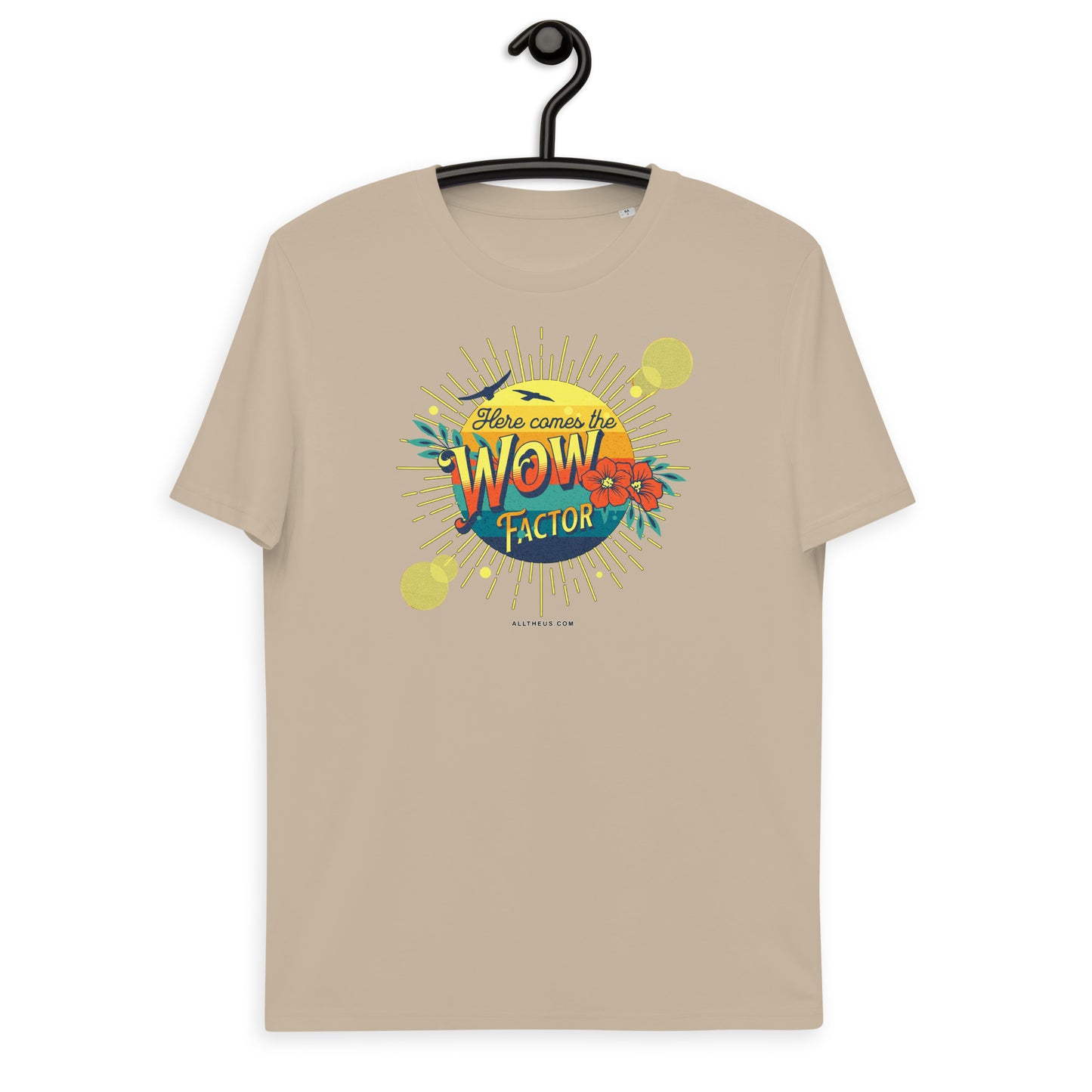 Unisex organic cotton t-shirt - Here Comes The Sun's Wow Factor