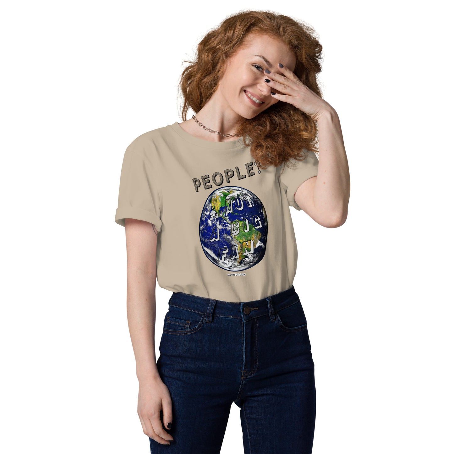 Unisex organic cotton t-shirt - People? ,,, Not A Big Fan!?
