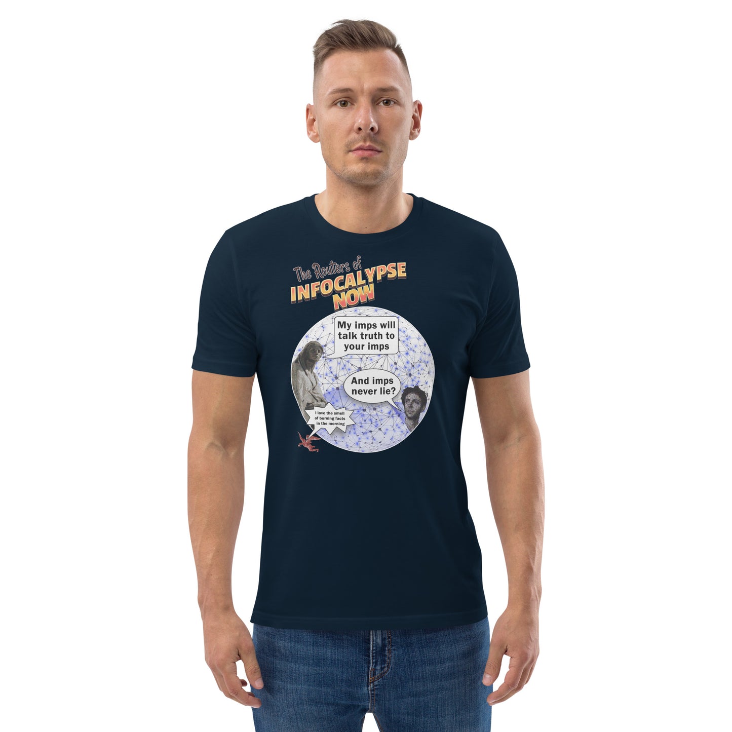 Unisex organic cotton t-shirt: Infocalypse Now - In Imps Veritas?