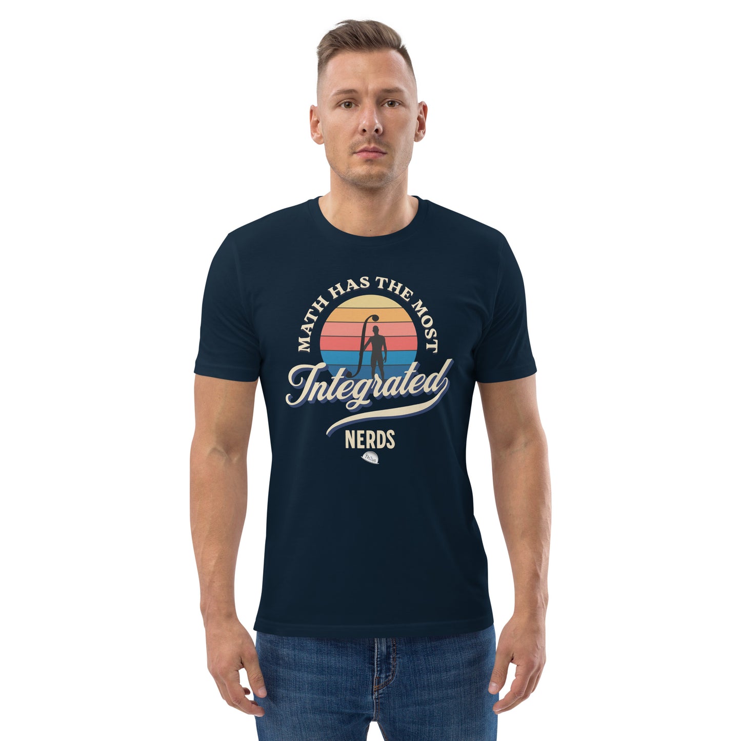 Unisex organic cotton t-shirt - Math Has The Most Integrated Nerds M