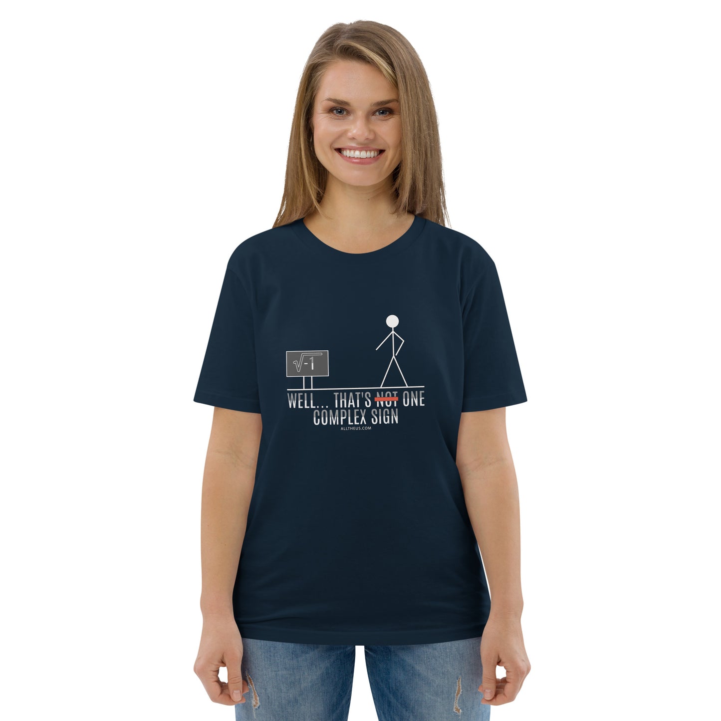 Unisex organic cotton t-shirt - Well That's One Complex Sign!