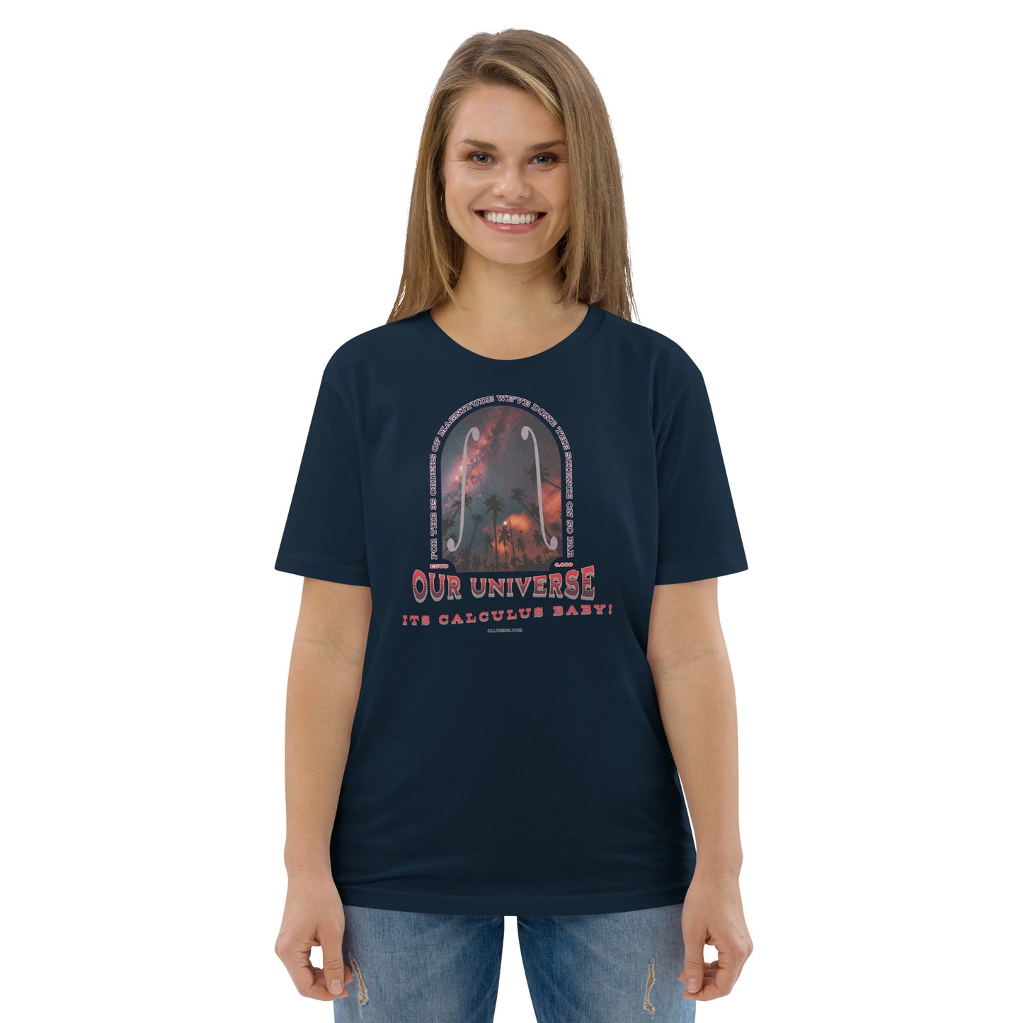 Unisex organic cotton t-shirt - Our Red Shifted Universe, Its Calculus Baby!