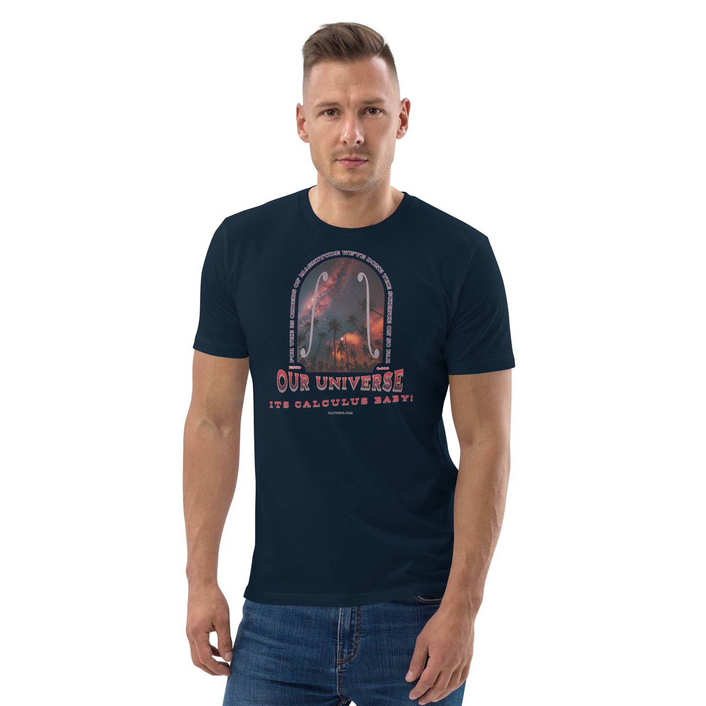Unisex organic cotton t-shirt - Our Red Shifted Universe, Its Calculus Baby!