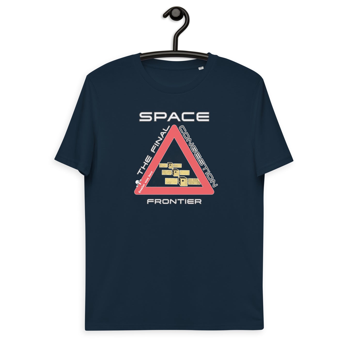 Unisex organic cotton t-shirt - Space, The Final Congestion Frontier?