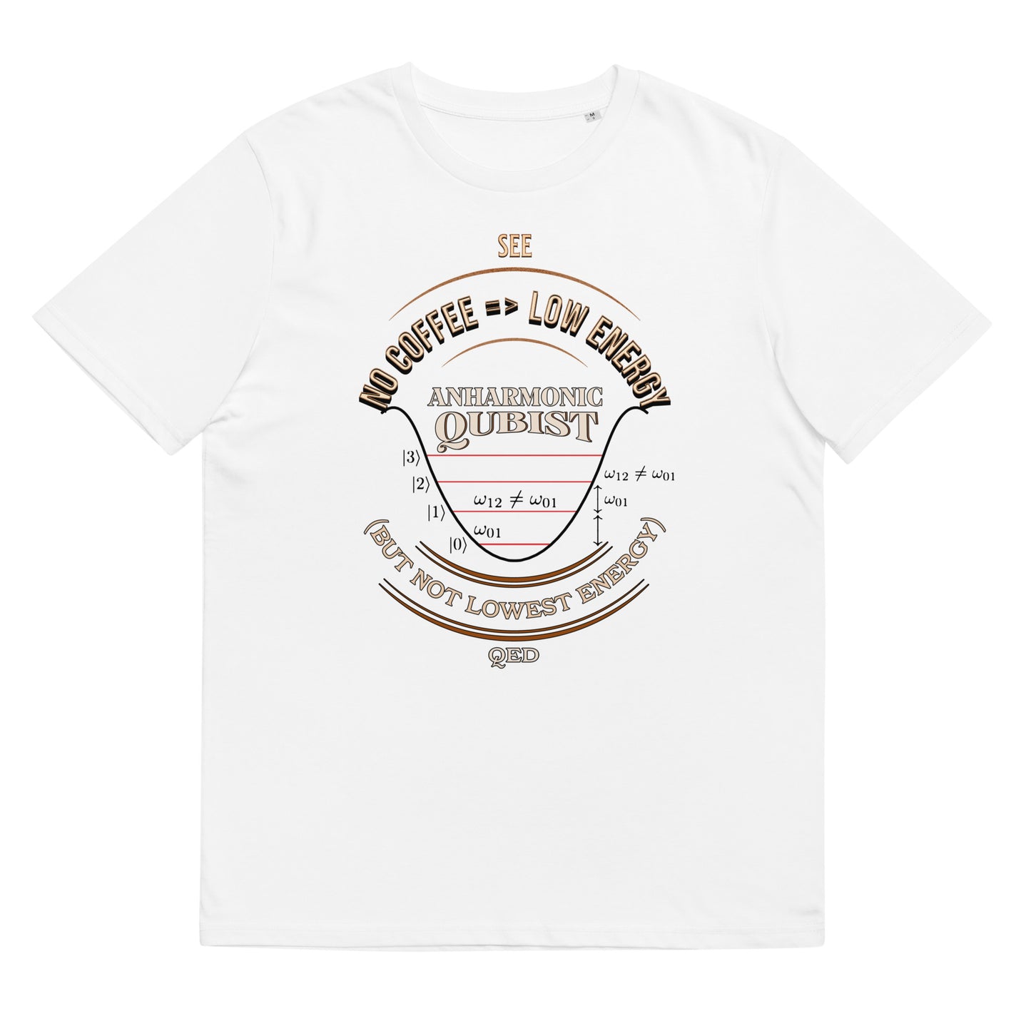 Unisex organic cotton t-shirt - Anharmonic Oscillations of a Lightly Caffeinated Qubist