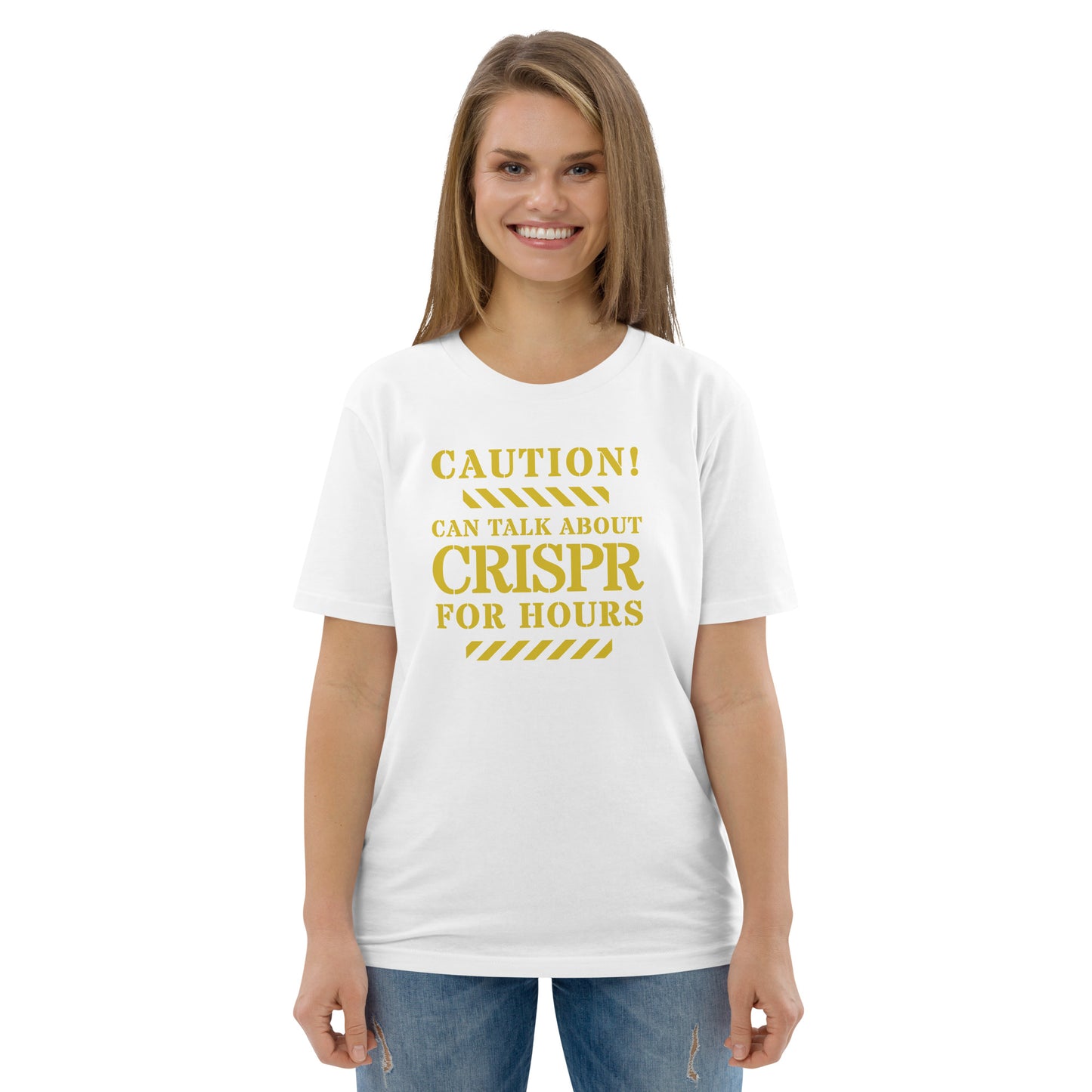 Unisex organic cotton t-shirt - Caution! Can Talk About CRISPR Cas9 For Hours