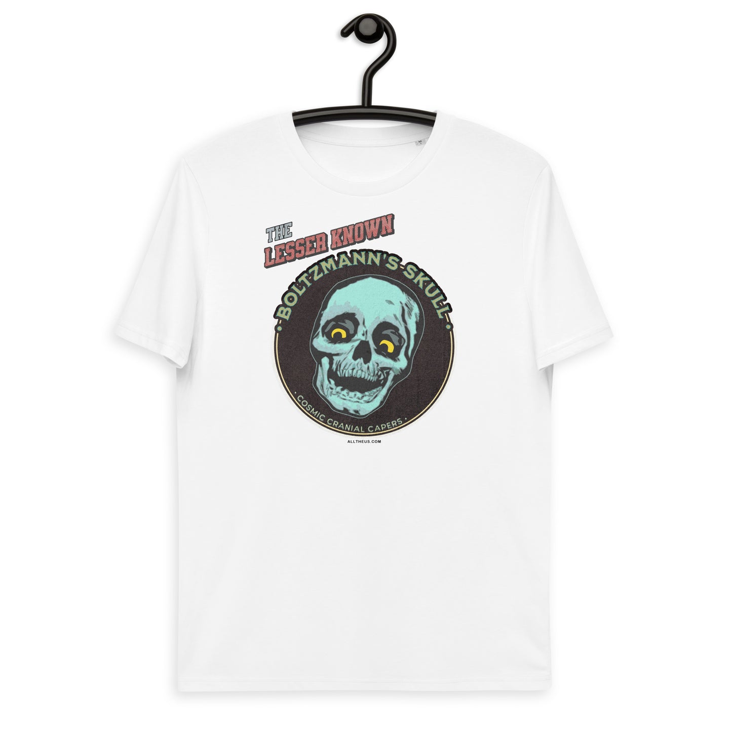 Unisex organic cotton t-shirt - Encounters with The Lesser Known Boltzmann's Skull