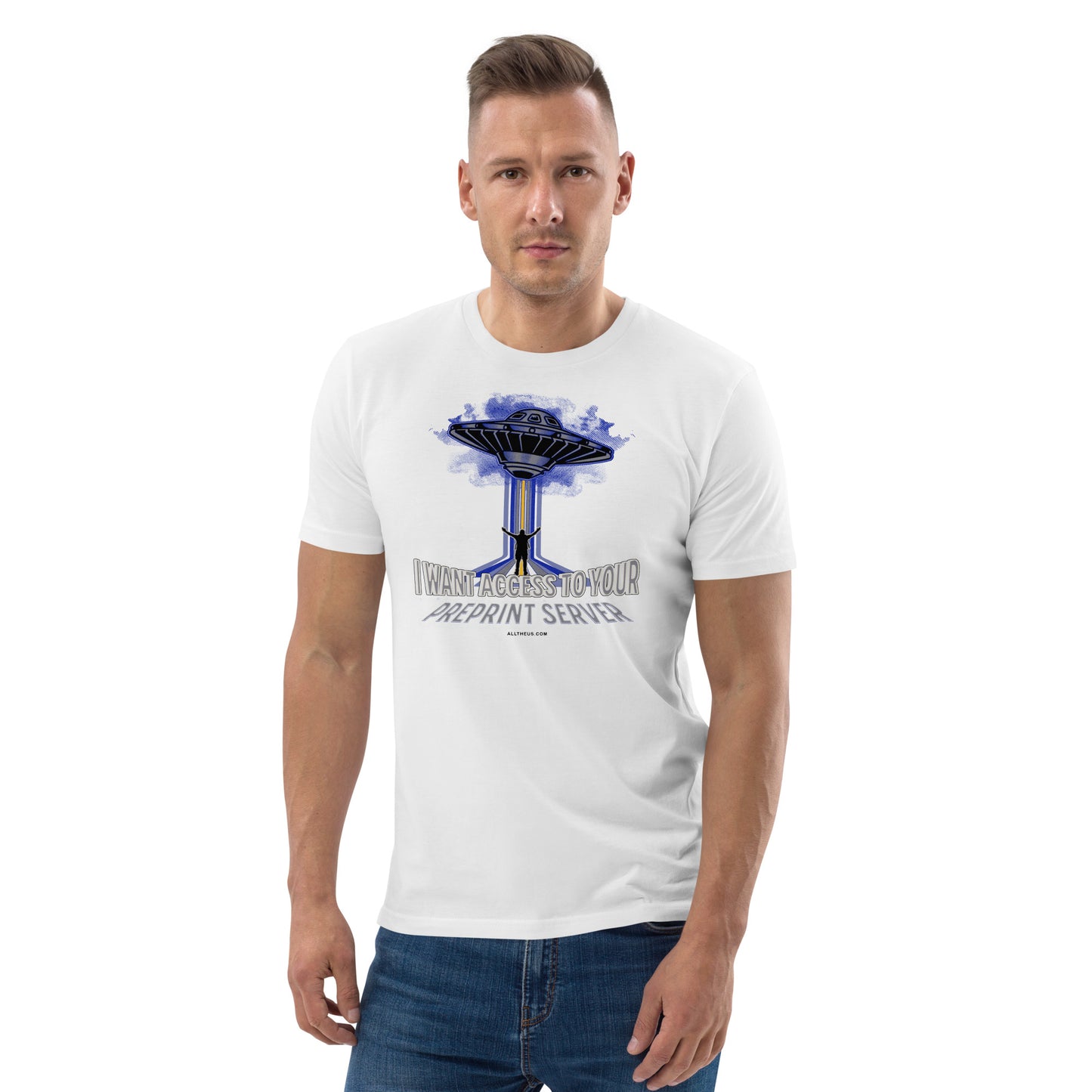 Unisex organic cotton t-shirt - I Want Access to Your Preprint Server!