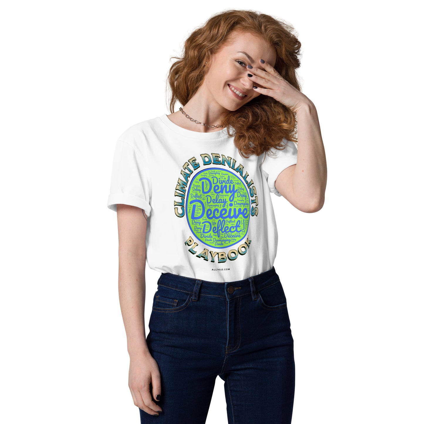 Unisex organic cotton t-shirt - Be Wild About the Climate Change Denialists Playbook
