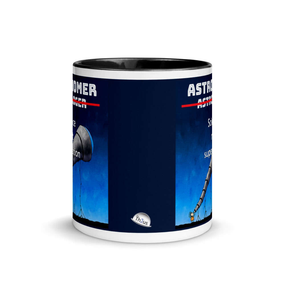 Mug W Color Inside - Astronomer Not Astrologer, Science Not Superstition