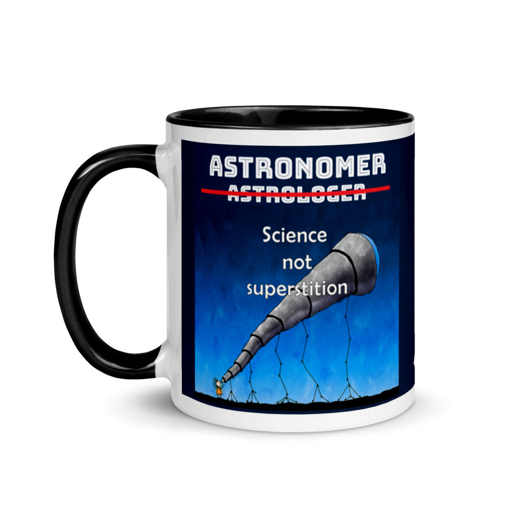 Mug W Color Inside - Astronomer Not Astrologer, Science Not Superstition