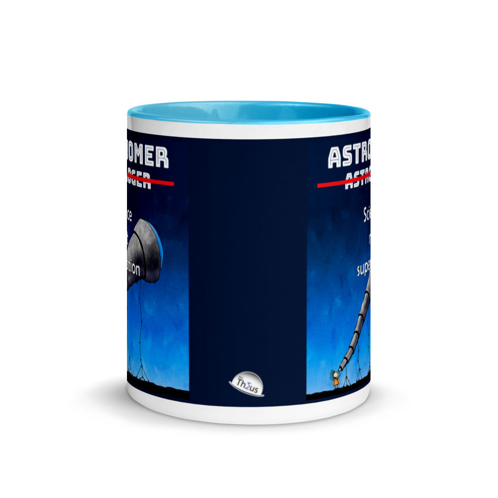 Mug W Color Inside - Astronomer Not Astrologer, Science Not Superstition