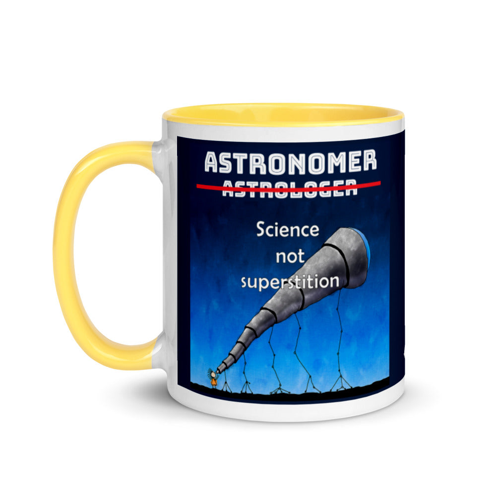 Mug W Color Inside - Astronomer Not Astrologer, Science Not Superstition