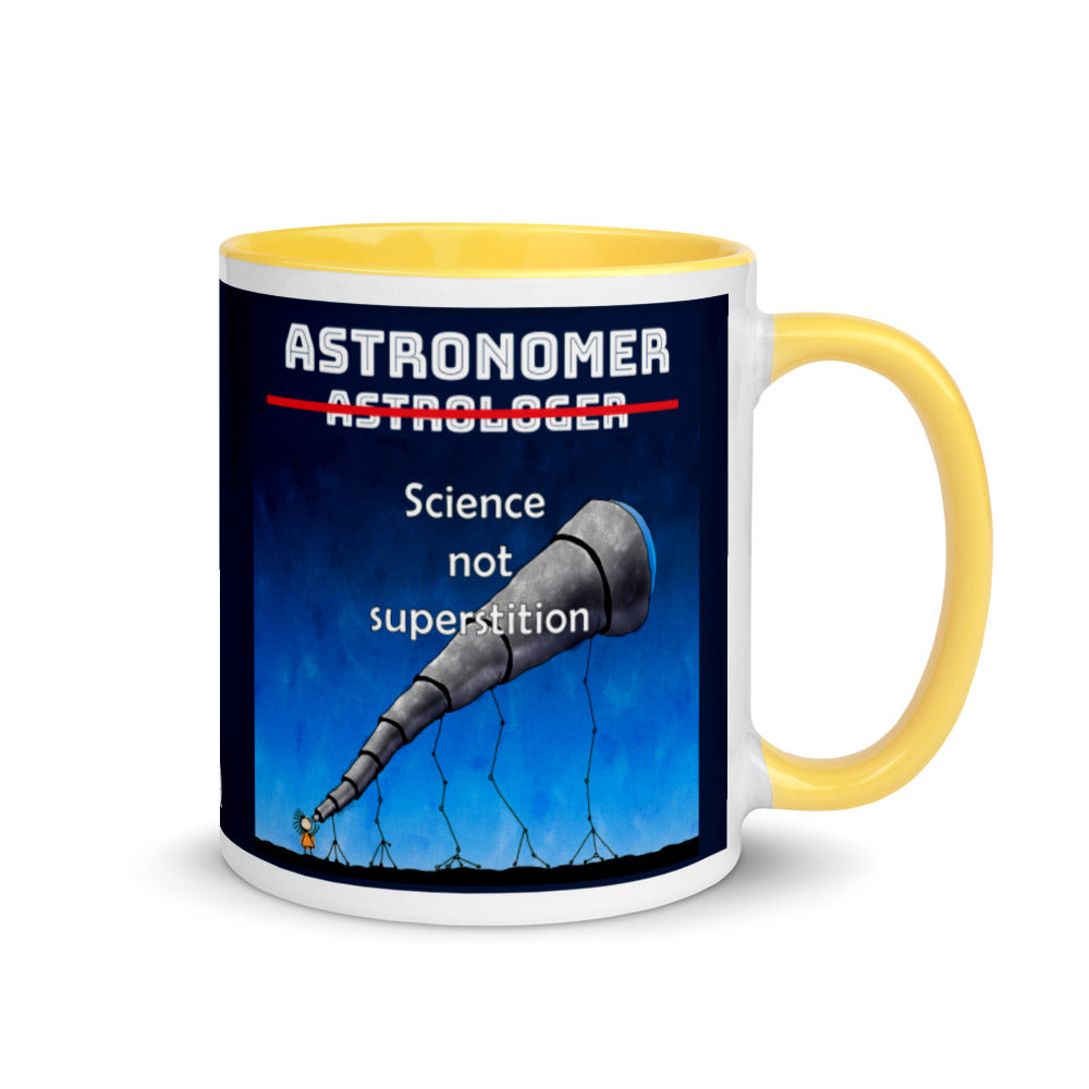 Mug W Color Inside - Astronomer Not Astrologer, Science Not Superstition