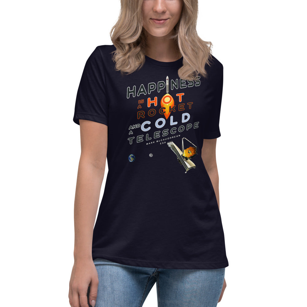 Women's Relaxed T-Shirt - Happiness Is A Hot Rocket & A Cold Telescope