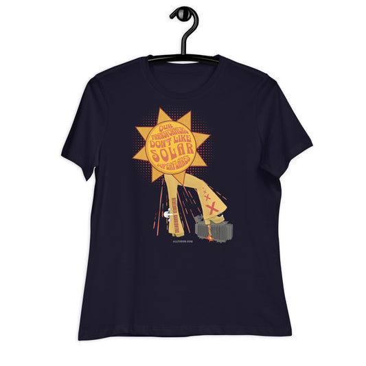 Women's Relaxed T-Shirt - Our Transformers Don't Like Superflares!