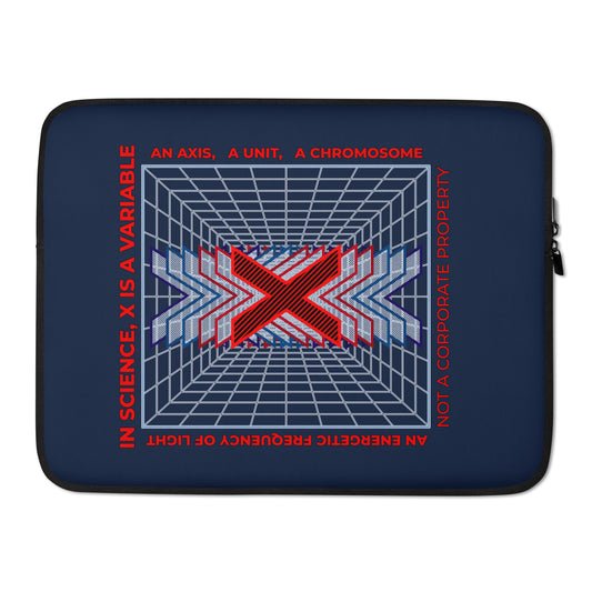 Laptop Sleeve - X Is Not A Corporate Property