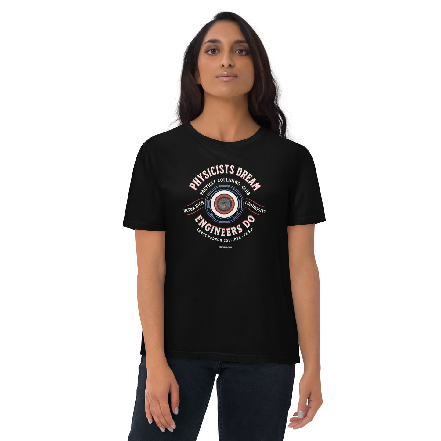 Unisex organic cotton t-shirt - LHC Engineers Outnumber The Physicists