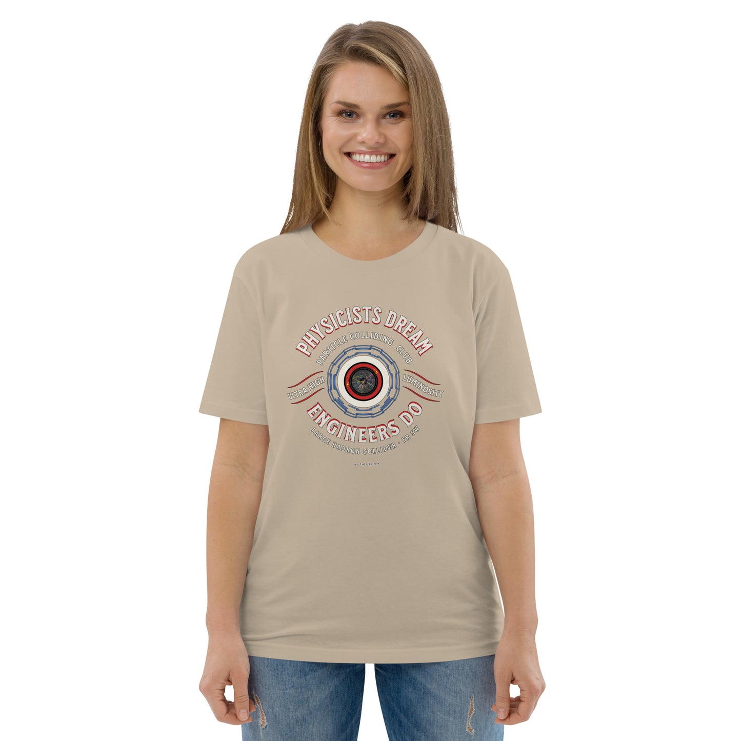 Unisex organic cotton t-shirt - LHC Engineers Outnumber The Physicists