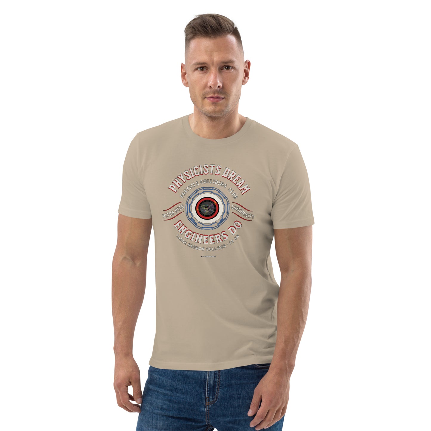 Unisex organic cotton t-shirt - LHC Engineers Outnumber The Physicists