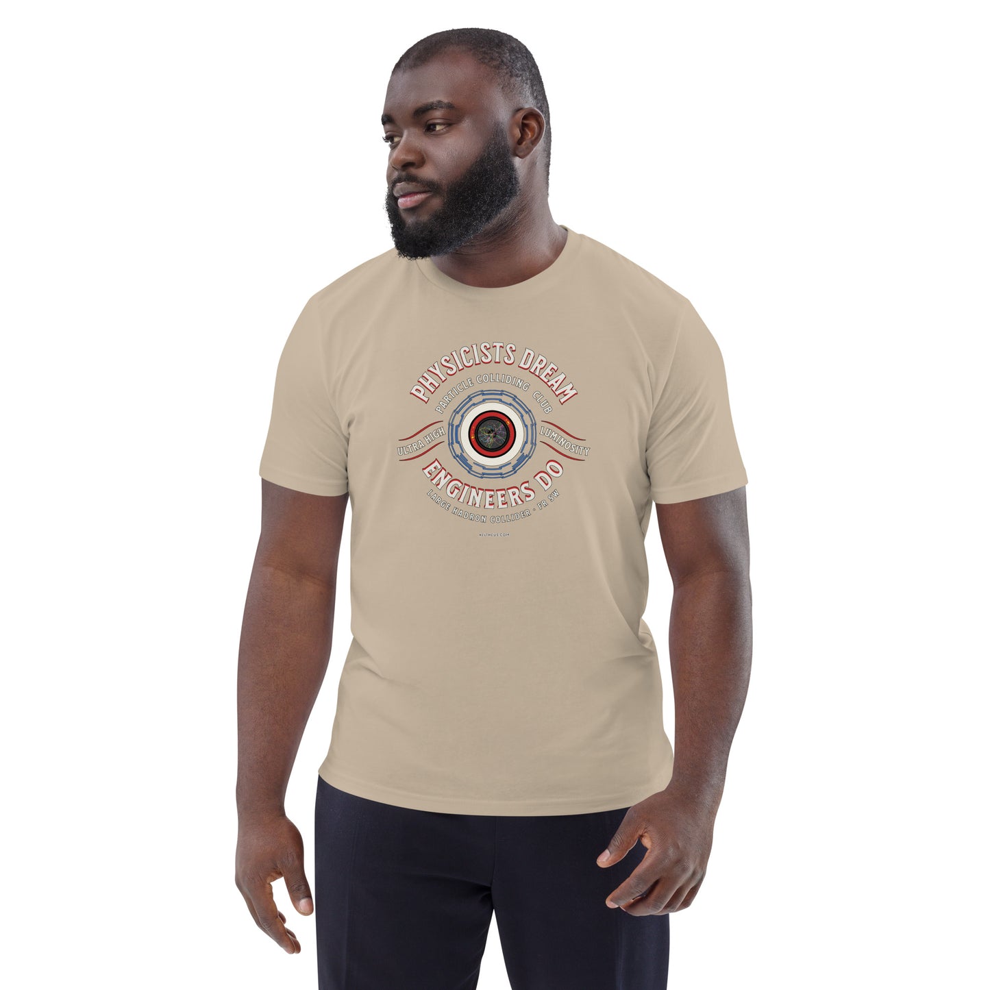 Unisex organic cotton t-shirt - LHC Engineers Outnumber The Physicists