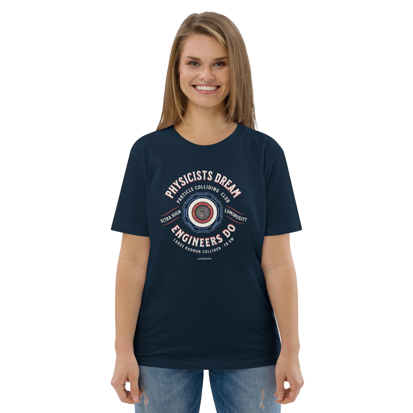 Unisex organic cotton t-shirt - LHC Engineers Outnumber The Physicists