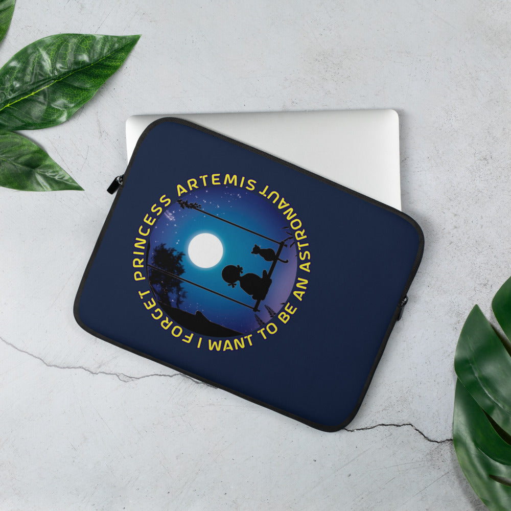 Laptop Sleeve - Forget Princess Artemis, I want to be an Astronaut!