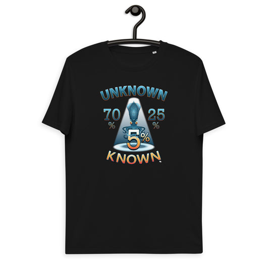 Unisex organic cotton t-shirt - The Exciting Mystery of the Unknown 95% (Why the SQUID?)