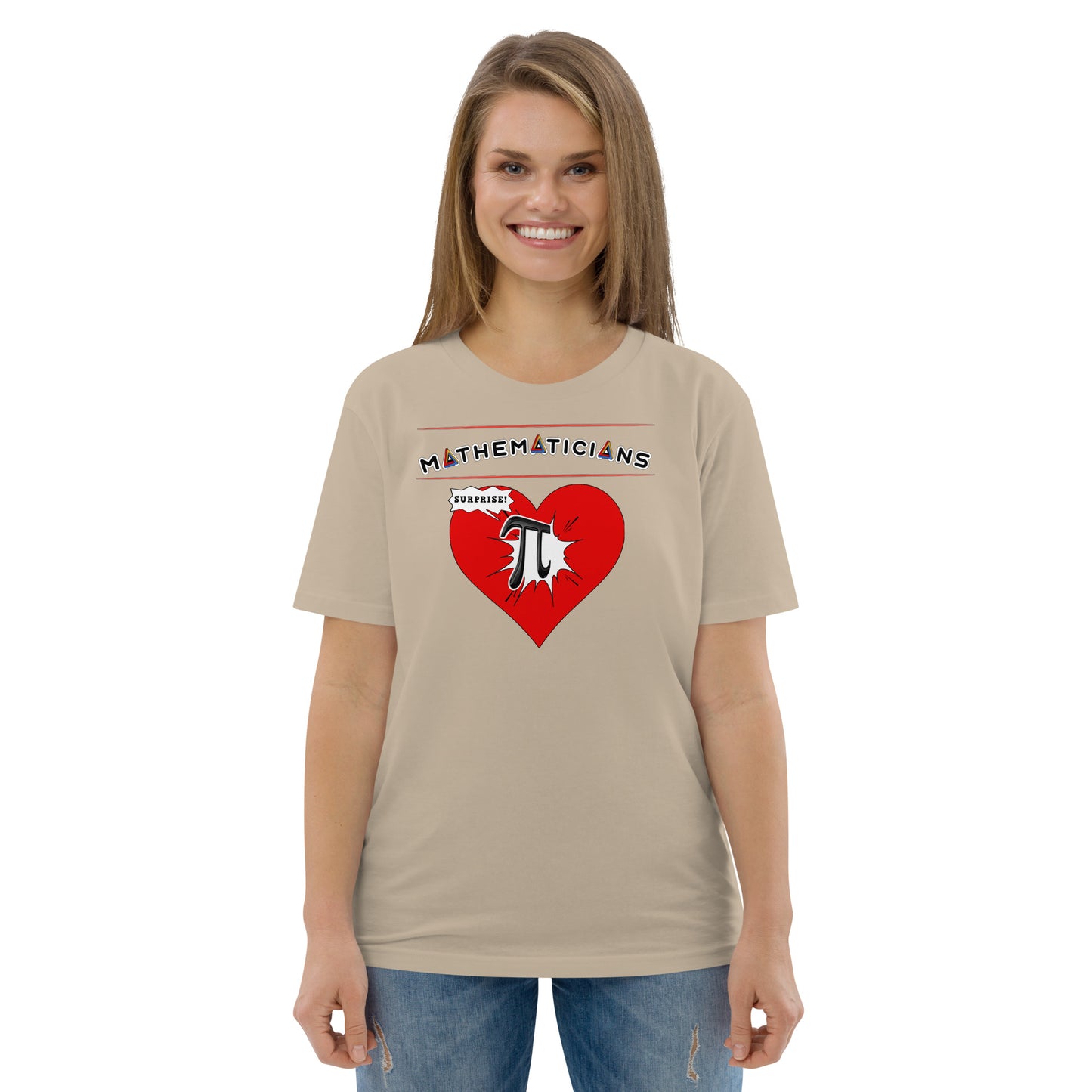 Unisex organic cotton t-shirt = Mathematicians Love Surprise Pi (& pie?)