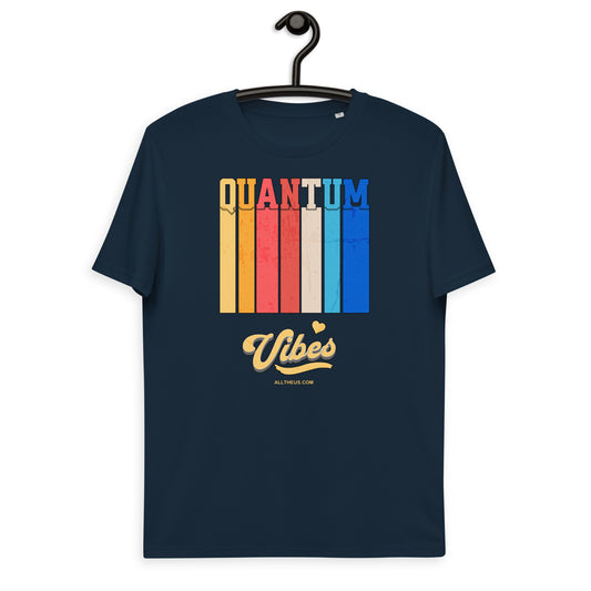 Unisex organic cotton t-shirt - Quantum Vibes