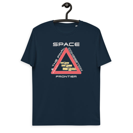 Unisex organic cotton tshirt - Space, The Final Congestion Frontier?