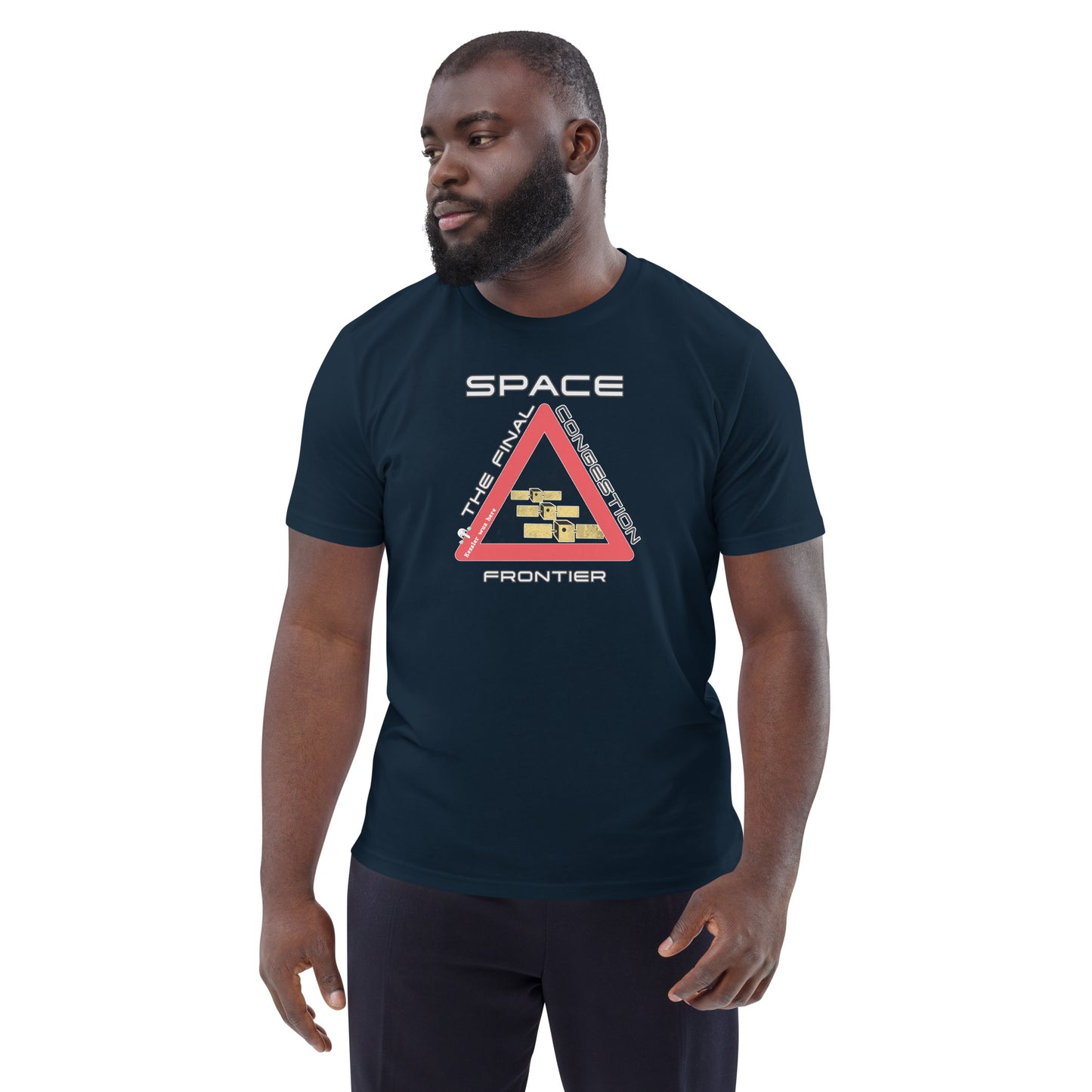 Unisex organic cotton tshirt - Space, The Final Congestion Frontier?