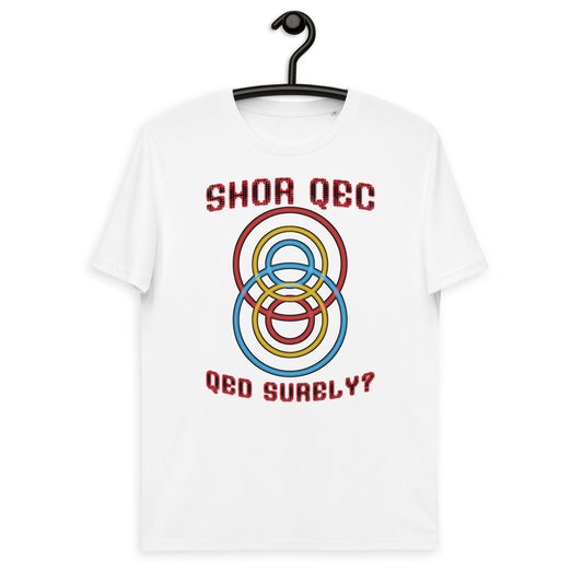 Unisex organic cotton t-shirt - Shor QEC, QED Surely?