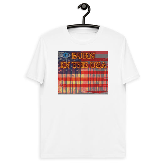 Unisex organic cotton t-shirt - Burn In The USA