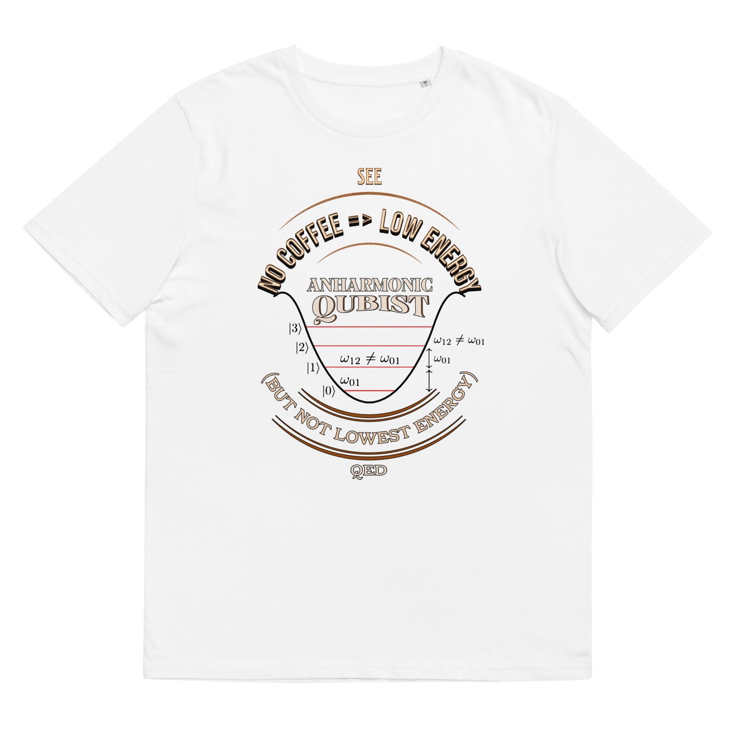 Unisex organic cotton t-shirt - Anharmonic Oscillations of a Lightly Caffeinated Qubist