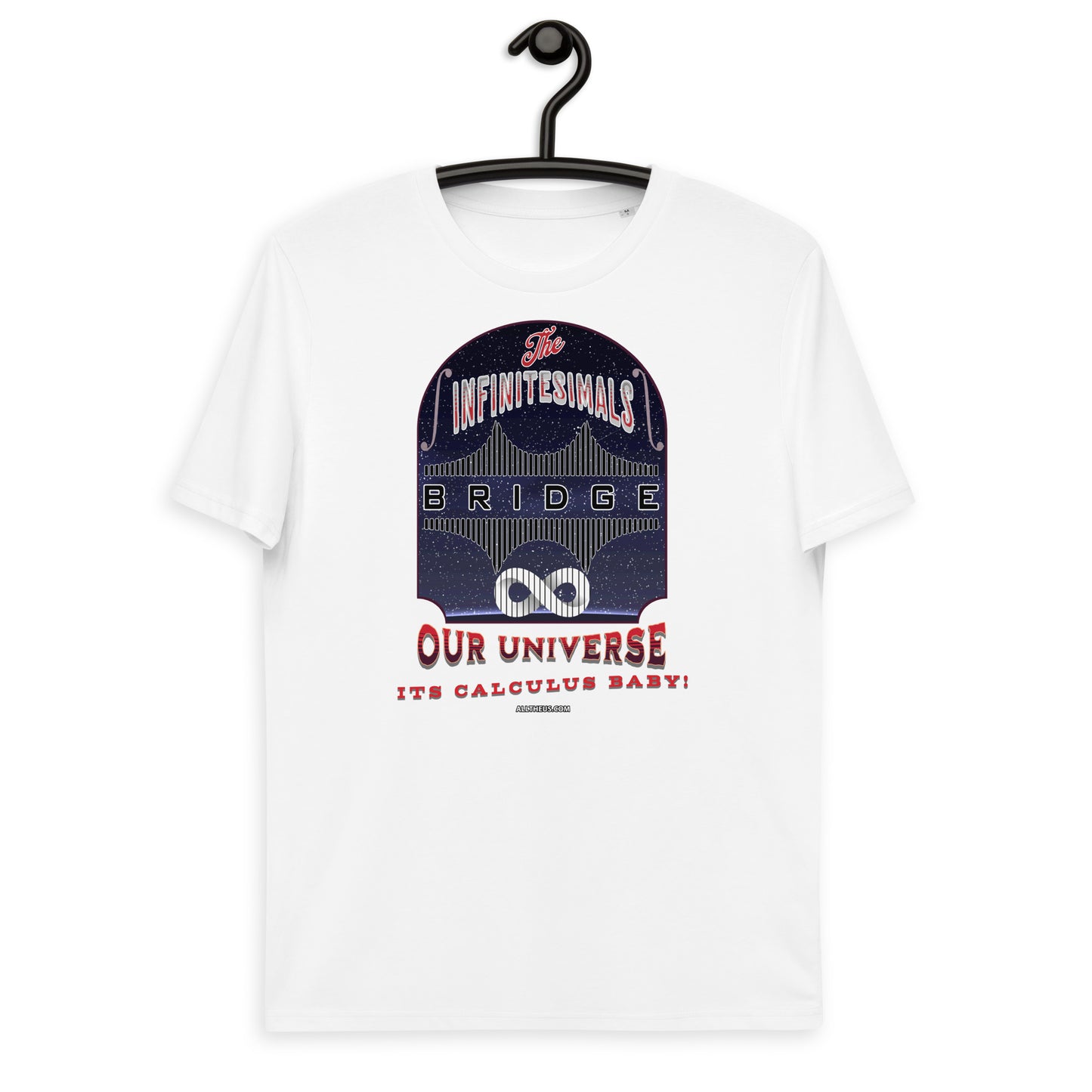 Unisex organic cotton t-shirt - The Infinitesimals Bridge Across To Infinity