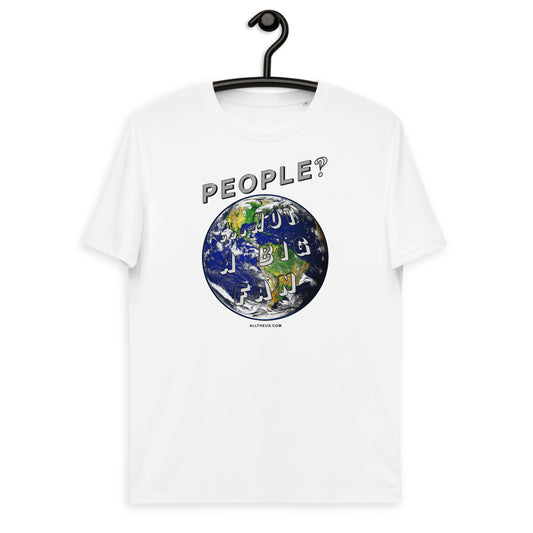 Unisex organic cotton t-shirt - People? ,,, Not A Big Fan!?