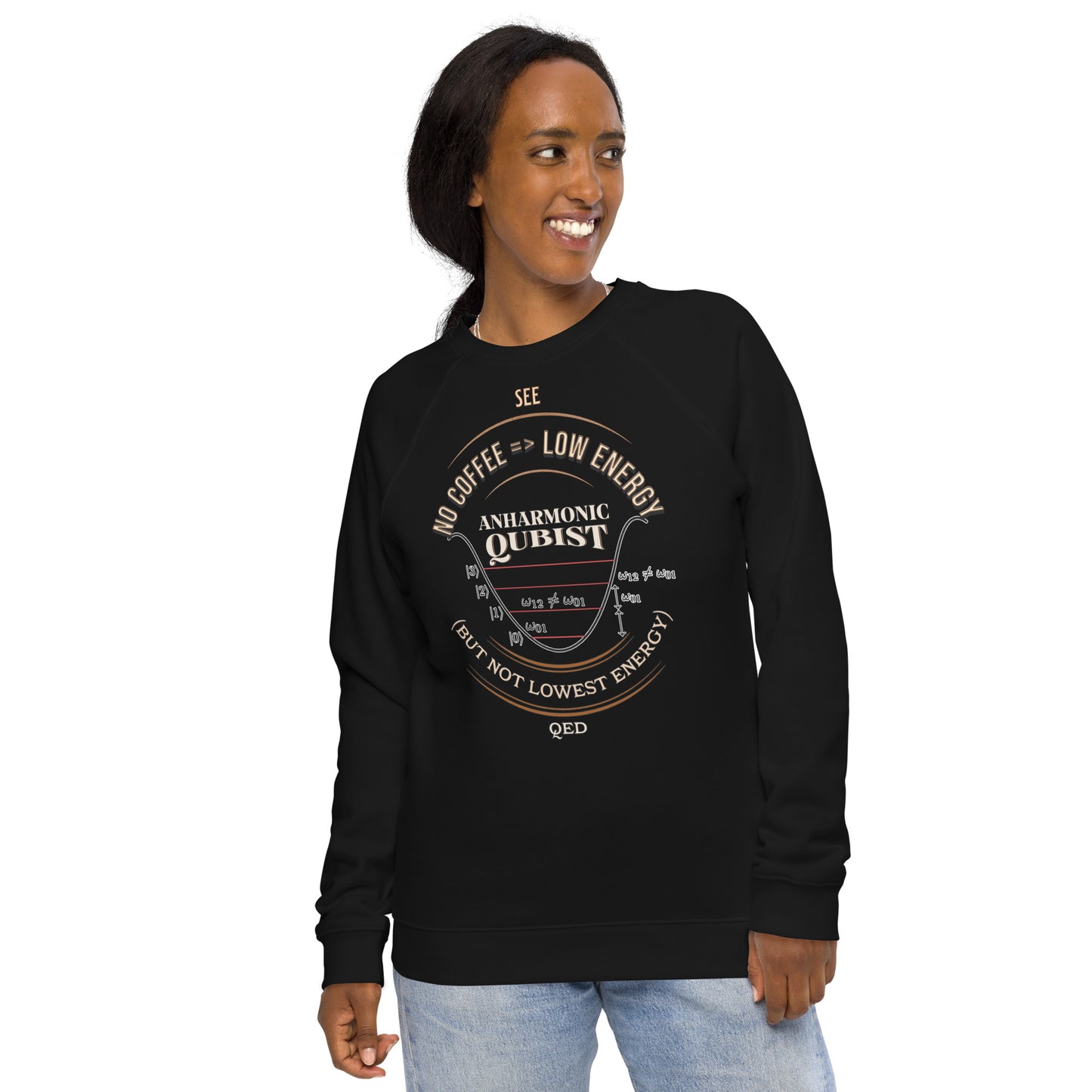 Unisex organic raglan sweatshirt - Anharmonic Oscillations Of A Lightly Caffeinated Qubist